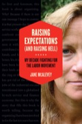 Raising Expectations (and Raising Hell)
