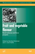 Fruit And Vegetable Flavour: Recent Advances And Future Prospects