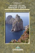 Walking On The Amalfi Coast: Ischia, Capri, Sorrento, Positano And Amalfi