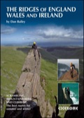 The Ridges Of England, Wales And Ireland: Scrambles, Rock Climbs And Winter Routes