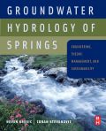 Groundwater Hydrology Of Springs: Engineering, Theory, Management And Sustainability