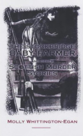 The Stockbridge Baby Farmer