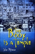 The Body In A Temple: Shocking. Page-turning. International Crime Thriller.