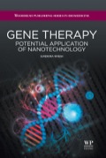 Gene Therapy: Potential Applications Of Nanotechnology