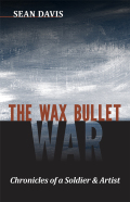 The Wax Bullet War
