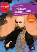 Poèmes Saturniens, Fêtes Galantes, Romances Sans Paroles