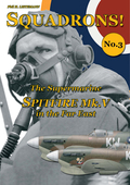 The Supermarine Spitfre V In The Far East