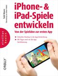 Iphone- Und Ipad-spiele Entwickeln - Von Der Spielidee Zur Ersten App
