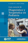 Guía Esencial De Diagnóstico Y Terapéutica En Pediatría