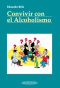 Convivir Con El Alcoholismo