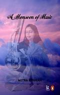 A Monsoon Of Music