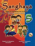 Sanghaya 5: Wika At Pagbasa (iniayon Sa K-12 Curriculum)