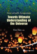 Towards Ultimate Understanding Of The Universe