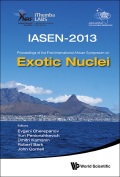 Exotic Nuclei:iasen-2013proceedings Of The First International African Symposium On Exotic Nuclei