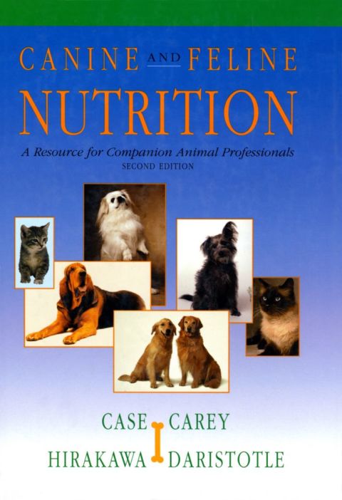 Cover image for book Canine and Feline Nutrition: A Resource for Companion Animal Professionals