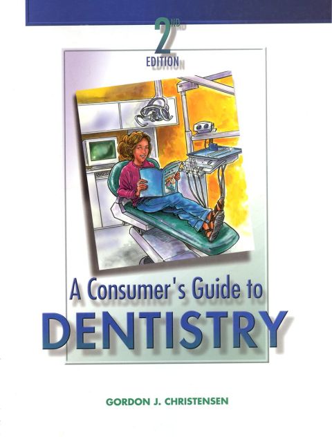 Cover image for book A Consumer's Guide to Dentistry