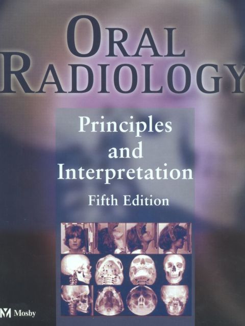 Cover image for book Oral Radiology: Principles and Interpretation