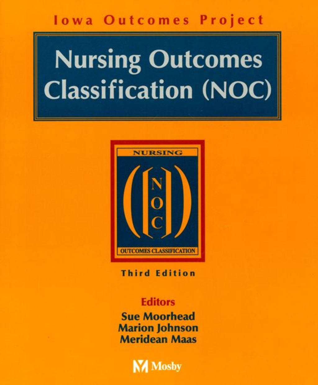 Reflowable Nursing Outcomes Classification (NOC); $55.44