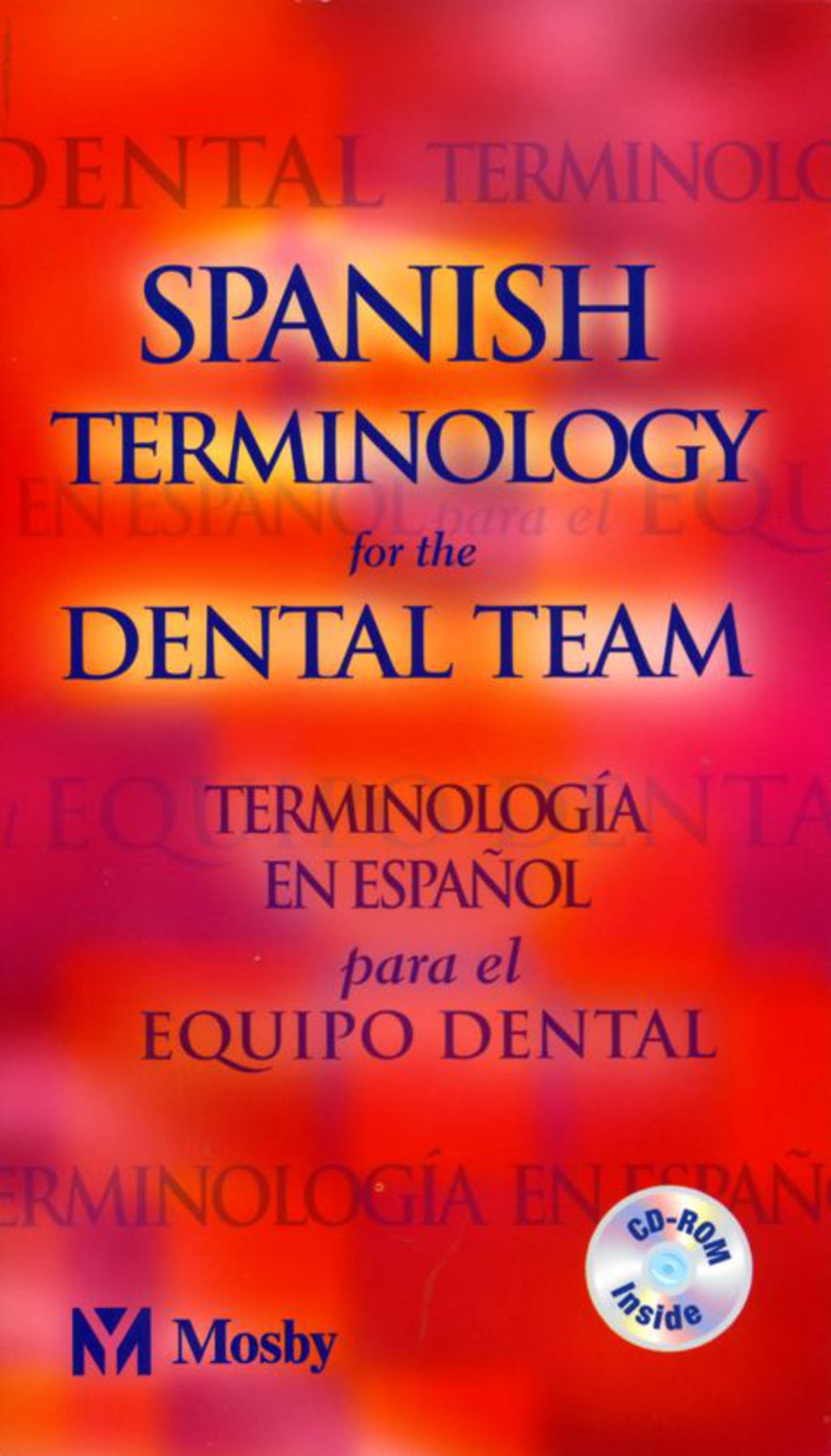 Reflowable Spanish Terminology for the Dental Team; $43.23
