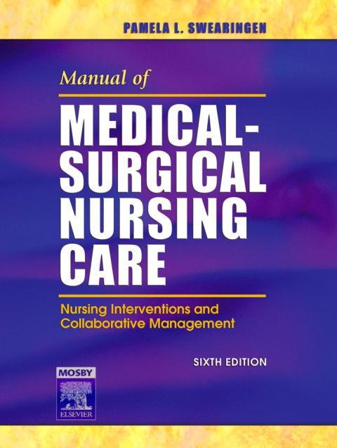 Cover image for book Manual of Medical-Surgical Nursing Care: Nursing Interventions and Collaborative Management