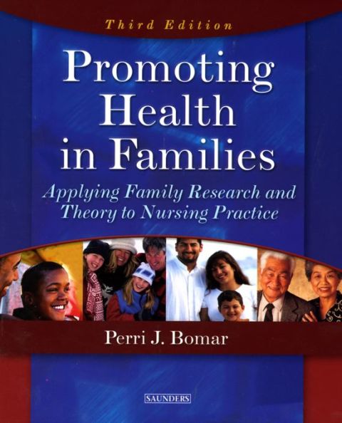 Cover image for book Promoting Health in Families: Applying Family Research and Theory to Nursing Practice
