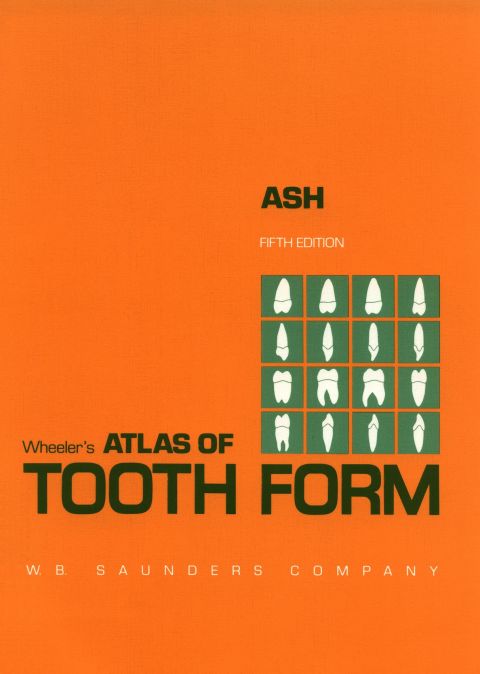 Cover image for book Wheeler's Atlas of Tooth Form