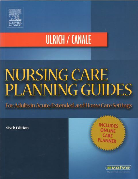 Cover image for book Nursing Care Planning Guides: For Adults in Acute, Extended, and Home Care Settings
