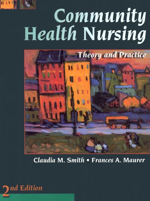 Cover image for book Community Health Nursing: Theory and Practice