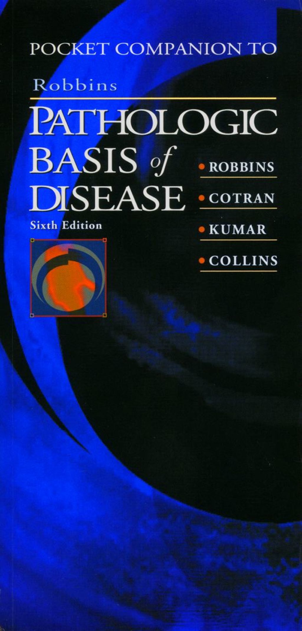 Reflowable Pocket Companion to Robbins Pathologic Basis of Disease; $37.68