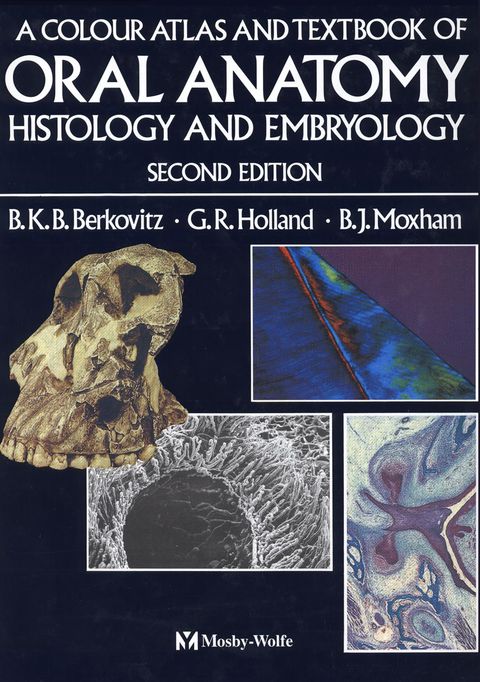 Cover image for book Color Atlas and Textbook of Oral Anatomy, Histology and Embryology
