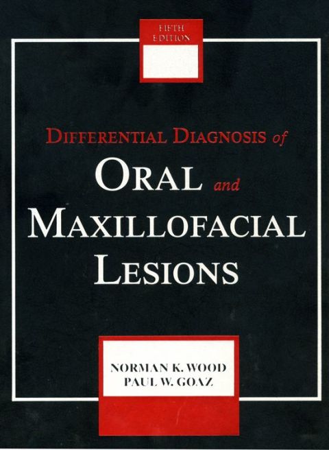 Cover image for book Differential Diagnosis of Oral and Maxillofacial Lesions