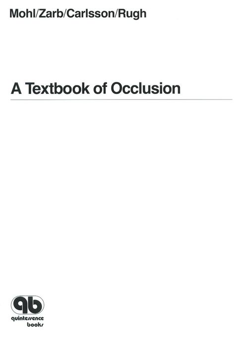 Cover image for book A Textbook of Occlusion