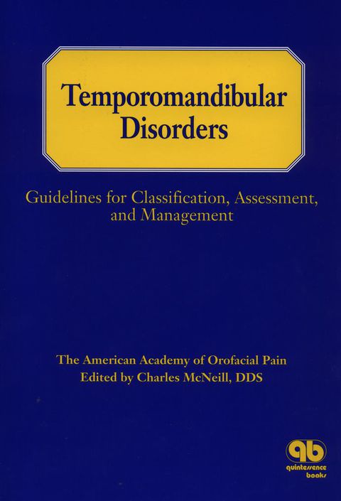 Cover image for book Temporomandibular Disorders: Guidelines for Classification, Assessment, and Management