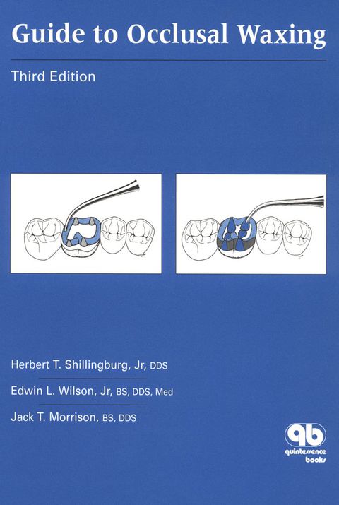 Cover image for book Guide to Occlusal Waxing