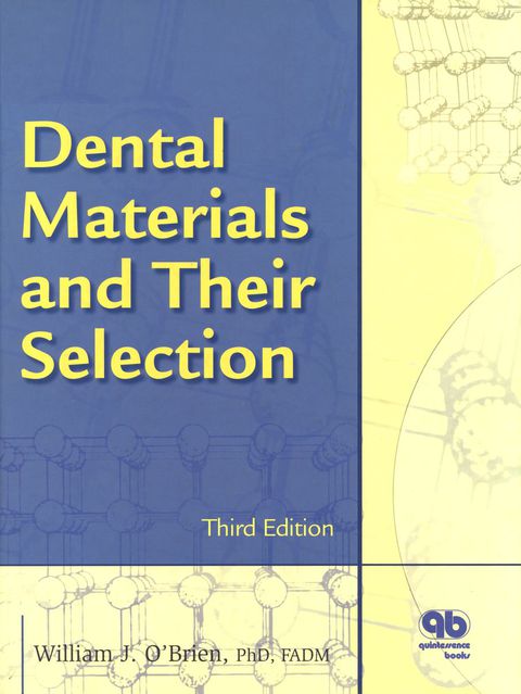 Cover image for book Dental Materials and Their Selection