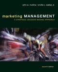 Marketing Management: A Strategic Decision-Making Approach - Mullins, John;Walker, Orville C;Boyd, Jr., Harper W;