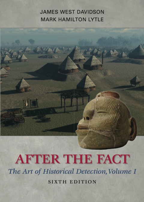 Cover image for book After the Fact: The Art of Historical Detection, Volume I