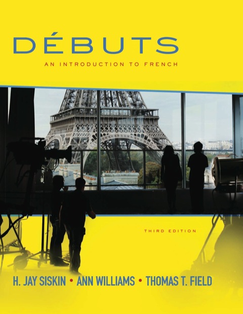 Cover image for book Débuts: An Introduction to French (Student Edition)