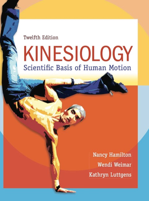 Cover image for book Kinesiology: Scientific Basis of Human Motion