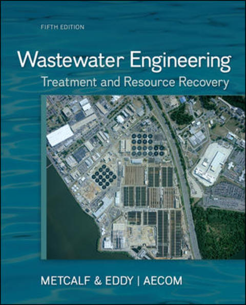 Cover image for book Wastewater Engineering: Treatment and Resource Recovery