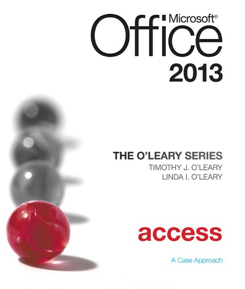 Cover image for book The O'Leary Series: Microsoft Office Access 2013