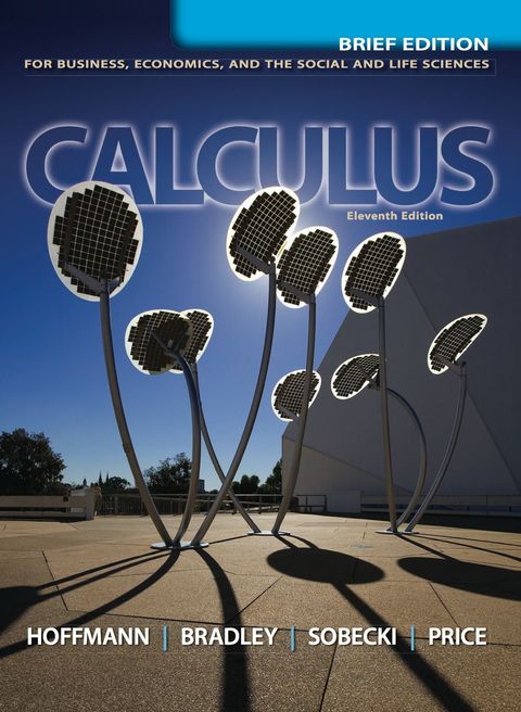 Cover image for book Calculus for Business, Economics, and the Social and Life Sciences (Brief Version)