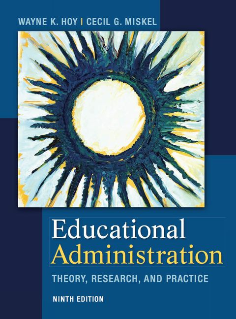 Cover image for book Educational Administration: Theory, Research, and Practice