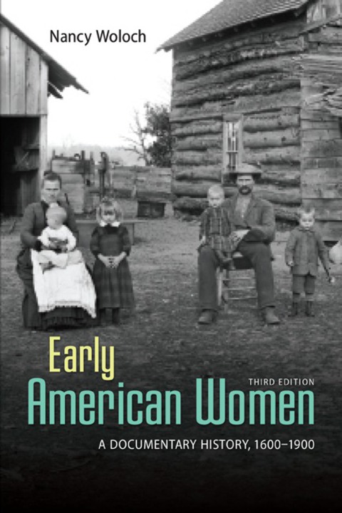 Cover image for book Early American Women: A Documentary History 1600-1900