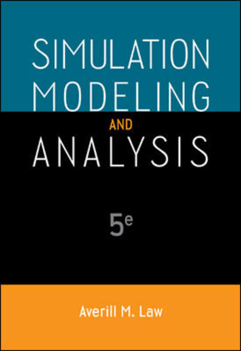 Cover image for book Simulation Modeling and Analysis