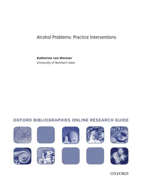 Cover image for book Alcohol Problems: Practice Interventions: Oxford Bibliographies Online Research Guide