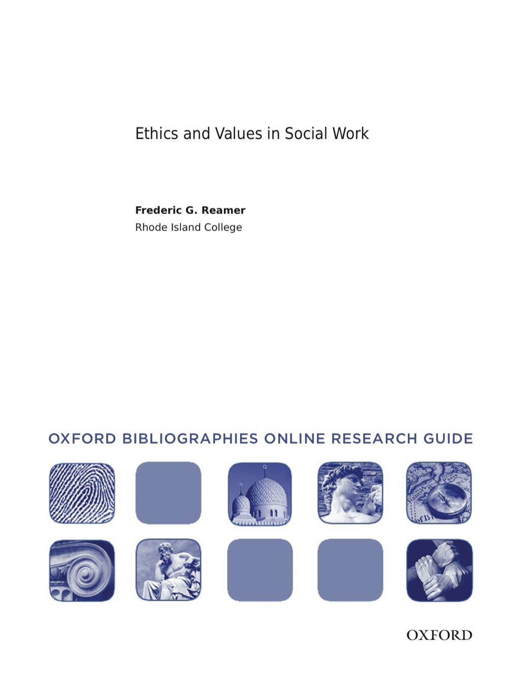 Page Fidelity Ethics and Values in Social Work: Oxford Bibliographies Online Research Guide; $11.09