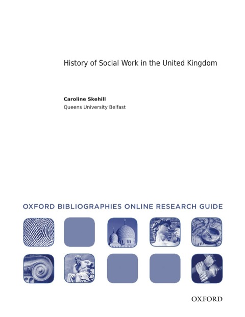 Cover image for book History of Social Work in the United Kingdom: Oxford Bibliographies Online Research Guide