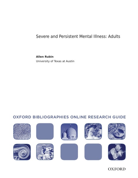 Cover image for book Severe and Persistent Mental Illness: Adults: Oxford Bibliographies Online Research Guide
