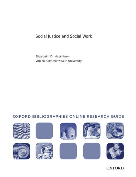 Cover image for book Social Justice and Social Work: Oxford Bibliographies Online Research Guide